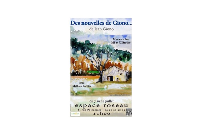 Des nouvelles de Giono par Originavre / Cie Roseau Théâtre